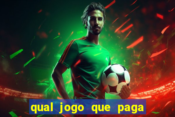 qual jogo que paga dinheiro de verdade pelo pix